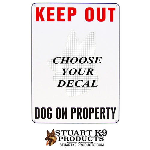 Keep Out | Dog on Property - Custom Dog Decal