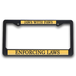 K9 License Plate Frame| Jaws With Paws - Enforcing Laws