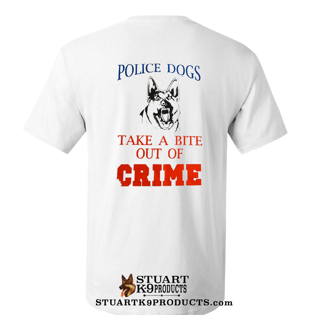 Police Dogs- Take a Bite Out of Crime Tee